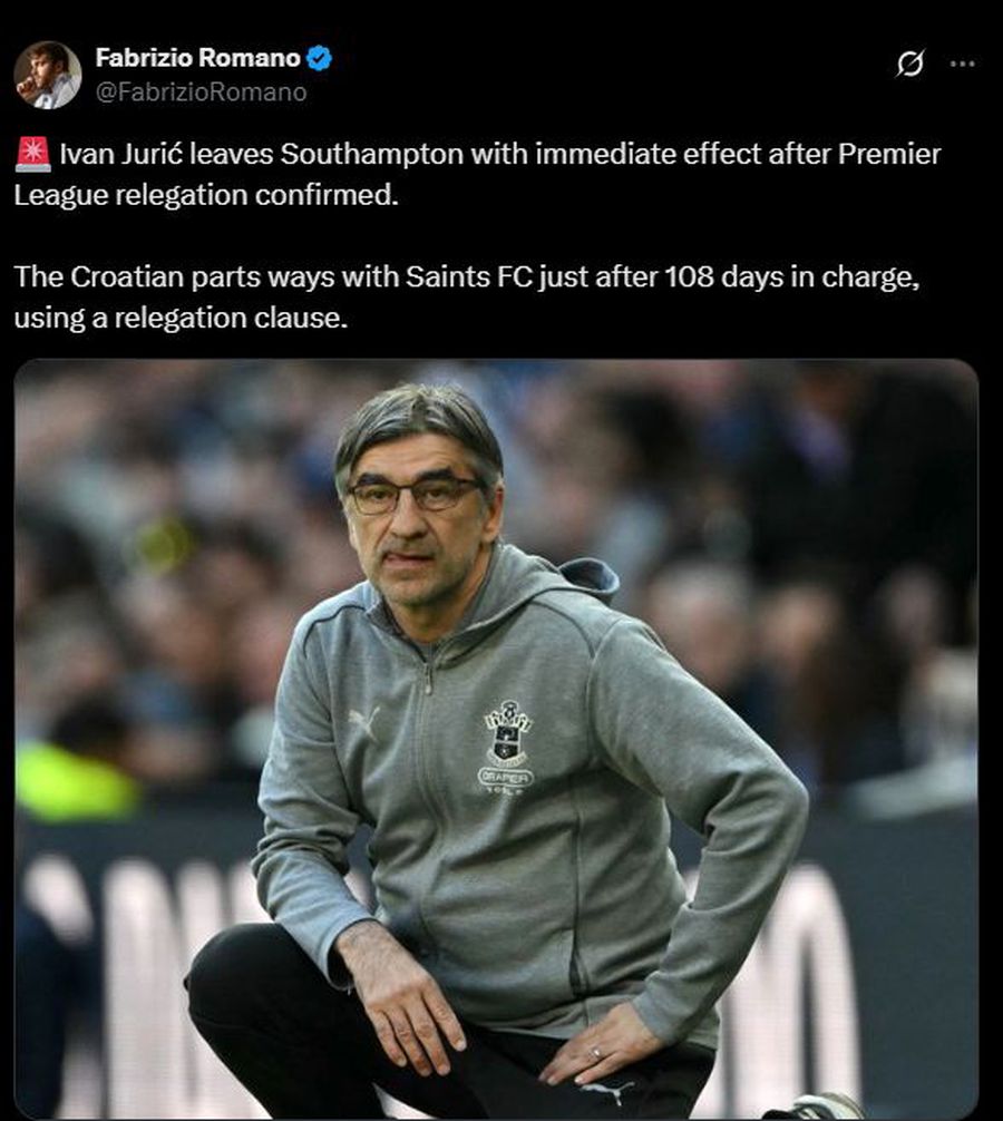 Ivan Juric was dismissed from Southampton. Photo: X Fabrizio Romano Club officials have not supported humiliation and took measures »the decision taken just one day after relegation