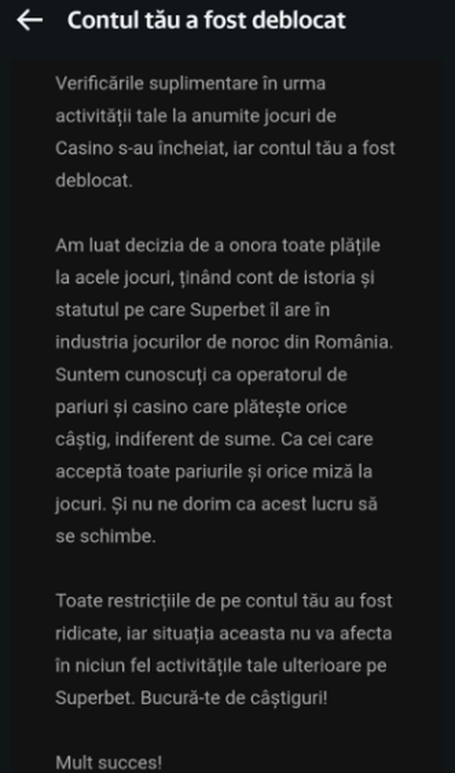 The message received on the accounts that were initially blocked Superbet, a loss of 30 million euros due to a weekend error! But he paid the book's money