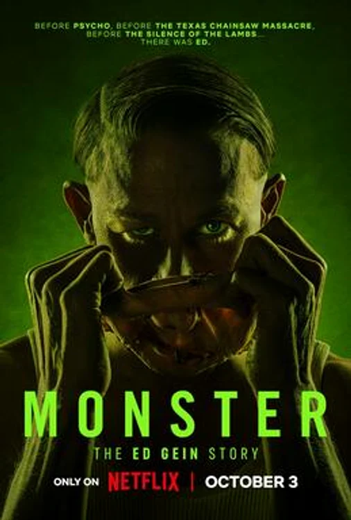 The official poster of the horror series, Monster: The Ed Gein Story"