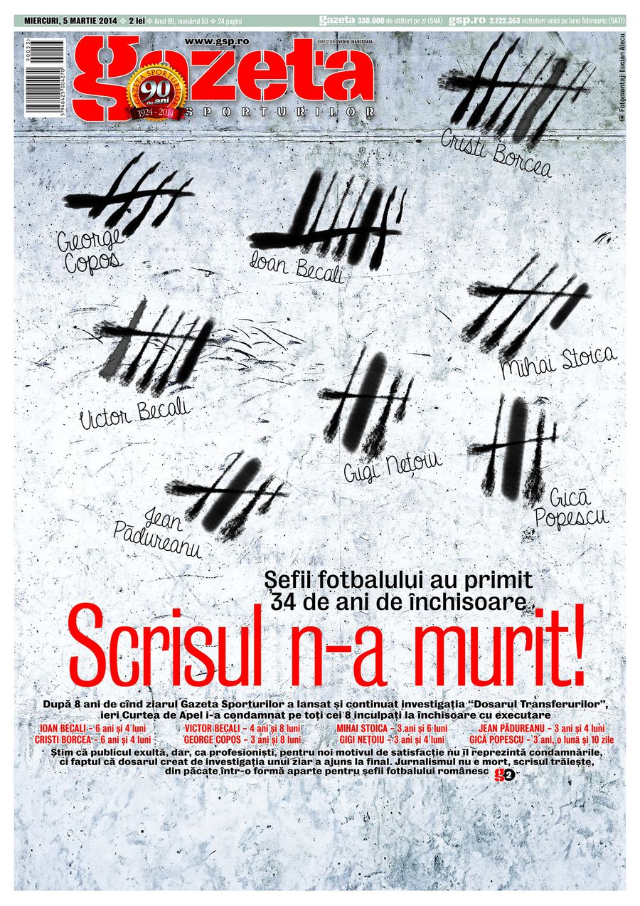 March 5, 2014. The writing is not dead » It was the day when eight heavy names in football ended up behind bars, after receiving the convictions in 11 years away from the conviction, Gigi Nețoiu accuses: