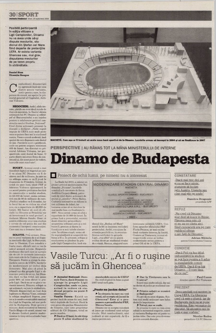 The models of the Dinamo stadium with which the fans were deceived after '90 » The first variant was a copy of a stadium in Italy and was supposed to have 60,000 seats