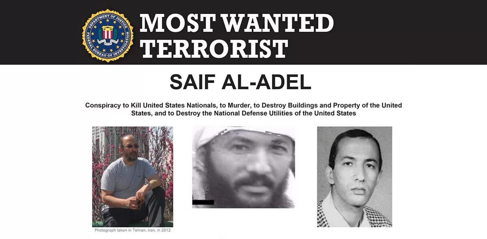 A poster with photos of the wanted alleged emir of al-Qaeda, Saif al-Adel