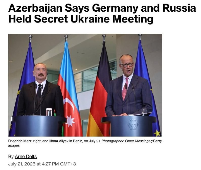 Secret Meeting of Russian and German Officials Held in Azerbaijan — A clandestine meeting between Russian and German off
