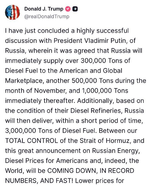 Trump Discusses Diesel Fuel Agreement with Putin — Trump confirms a deal for millions of tons of Russian diesel fuel to